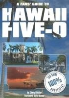 Fans Guide to Hawaii Five-O Hollar Cheryl