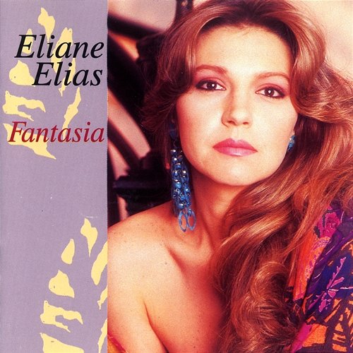 Fantasia Eliane Elias