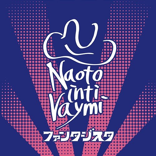 Fantasista naoto
