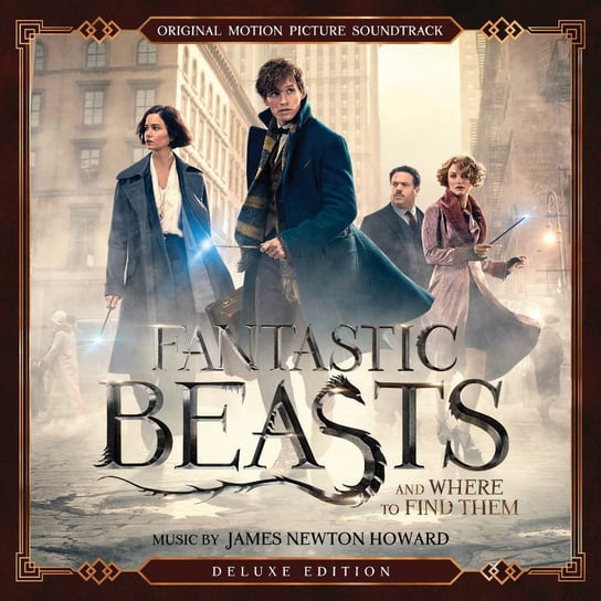 Fantastic Beasts and Where to Find Them (Fantastyczne zwierzęta i gdzie je znaleźć) (Deluxe Edition) James Newton Howard