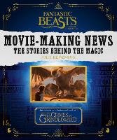 Fantastic Beasts and Where to Find Them: Movie-Making News Revenson Jody