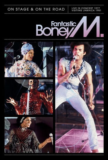 Fantastic Boney M. - On Stage & On The Road Boney M.