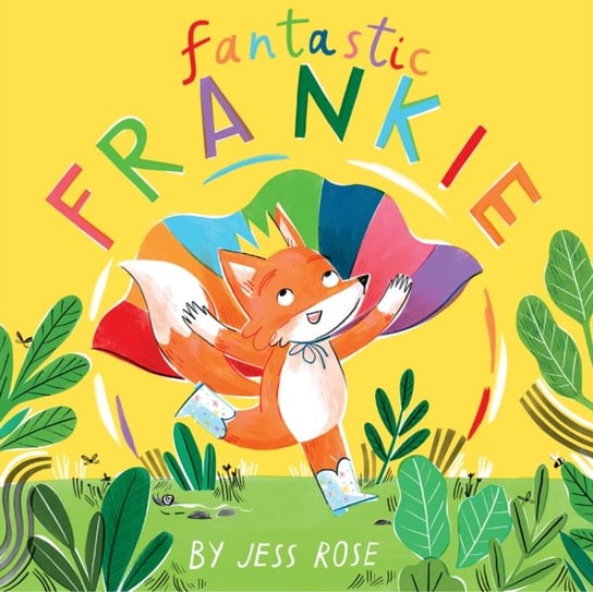 Fantastic Frankie Jess Rose
