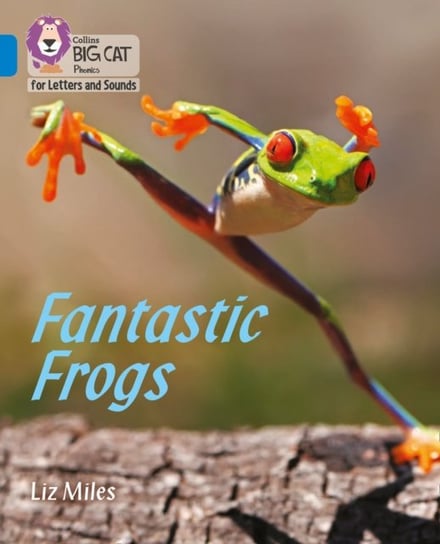 Fantastic Frogs Liz Miles