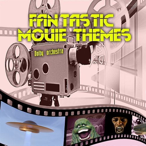 Fantastic Movie Themes Dolby Orchestra