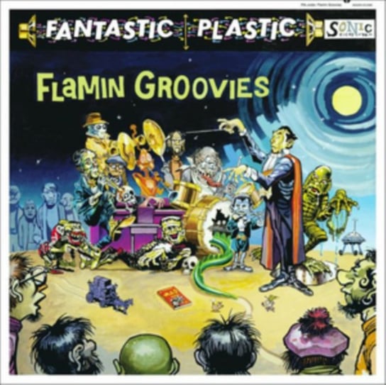 Fantastic Plastic The Flamin' Groovies