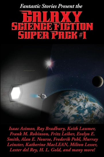 Fantastic Stories Present the Galaxy Science Fiction Super Pack #1 Asimov Isaac
