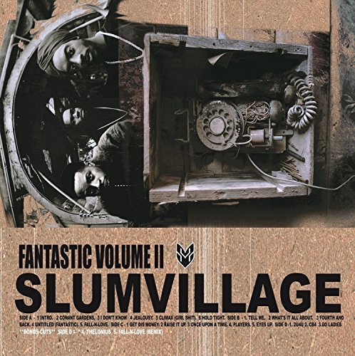 Fantastic Volume II Slum Village