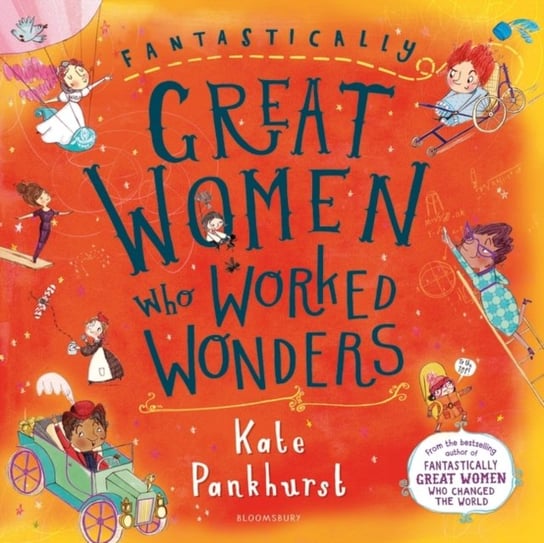 Fantastically Great Women Who Worked Wonders. Gift Edition Pankhurst Kate