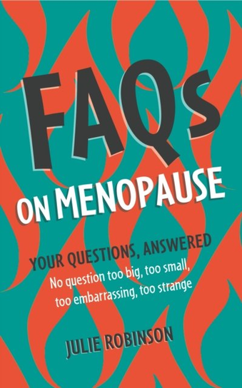 FAQs on Menopause John Murray Press