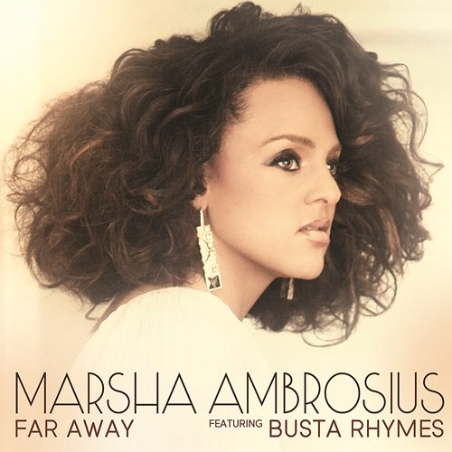 Far Away Marsha Ambrosius feat. Busta Rhymes