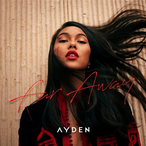 Far Away Ayden