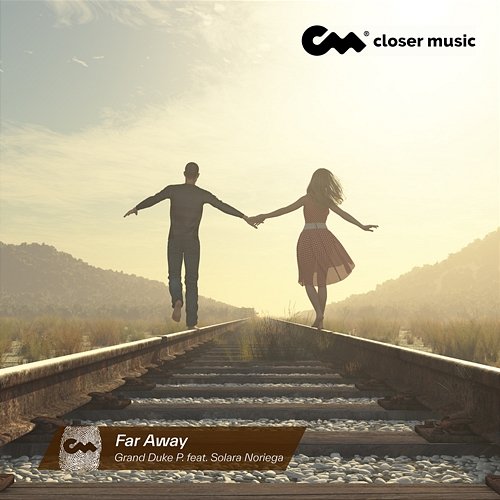 Far Away Grand Duke P. feat. Solara Noriega
