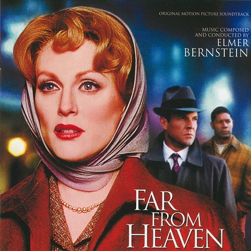 Far From Heaven Elmer Bernstein