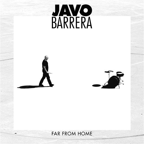 Far From Home Javo Barrera
