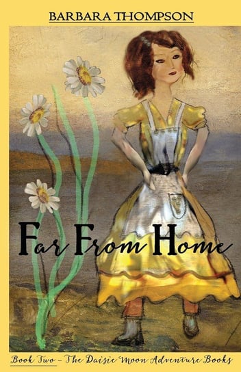 Far From Home Thompson Barbara G.