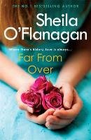 Far from Over O'flanagan Sheila