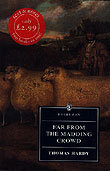 FAR FROM THE MADDING CROWD Hardy Thomas