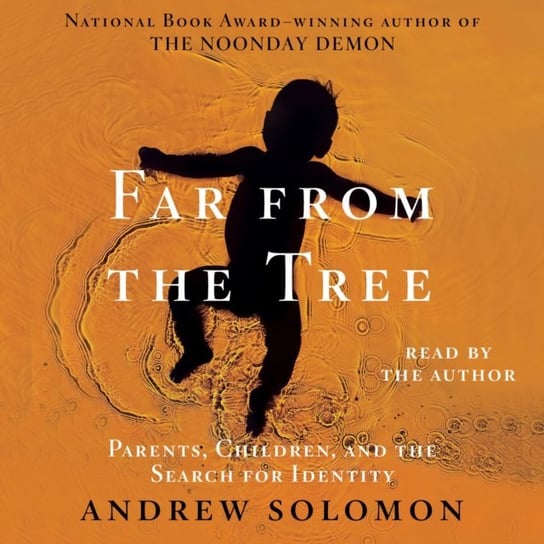 Far From the Tree Solomon Andrew