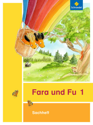 Fara und Fu 1. Sachheft Schroedel Verlag Gmbh, Schroedel