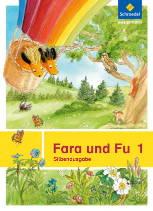 Fara und Fu 1. Silbenausgabe Schroedel Verlag Gmbh, Schroedel