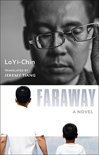 Faraway: A Novel Yi-Chin Lo