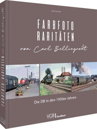 Farbfoto-Raritäten von Carl Bellingrodt GeraMond