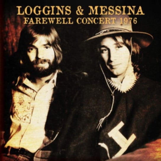 Farewell Concert 1976 Loggins & Messina