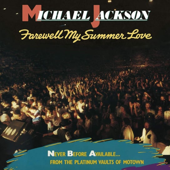 Farewell My Summer Love Jackson Michael