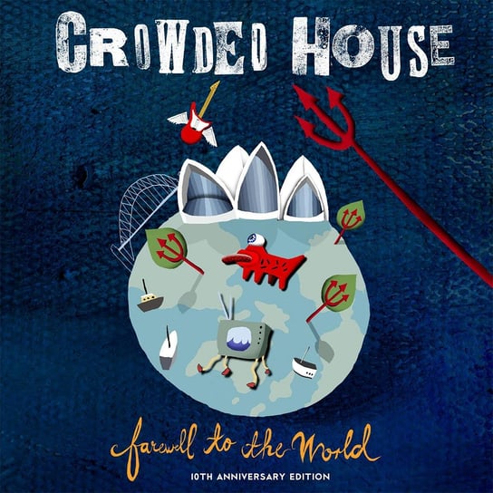 Farewell To The World (Live at Sydney Opera House) (2006 Remaster) Crowded House