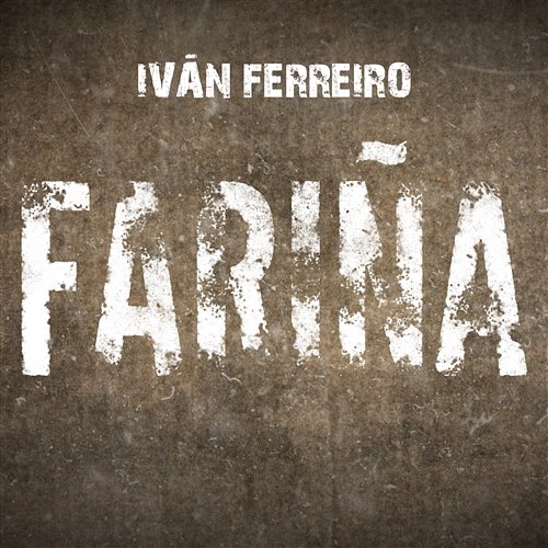 Fariña Ivan Ferreiro