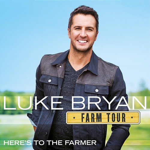 Farm Tour…Here’s To The Farmer Luke Bryan