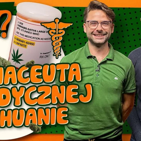 Farmaceuta o medycznej marihuanie - To musisz wiedzieć! ｜ mgr Bartłomiej Zalewa #KomuToPotrzebne 2 - Otwieramy oczy - podcast Zbojna Mateusz