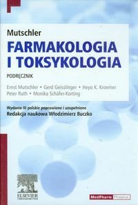Farmakologia i toksykologia. Podręcznik Mutschler Ernst, Geisslinger Gerd, Kroemer Heyo K.