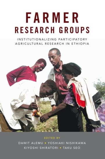 Farmer Research Groups: Institutionalizing Participatory Agricultural Research in Ethiopia Paperbackshop Uk Import