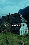 Farmhouse Fare Various
