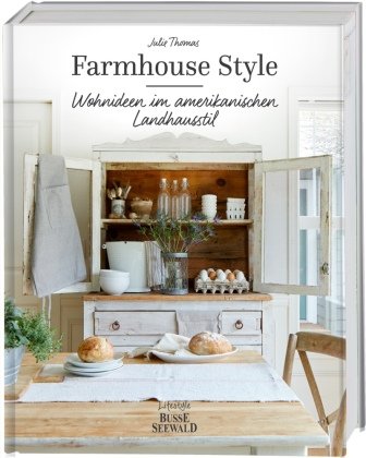 Farmhouse Style Lifestyle BusseSeewald