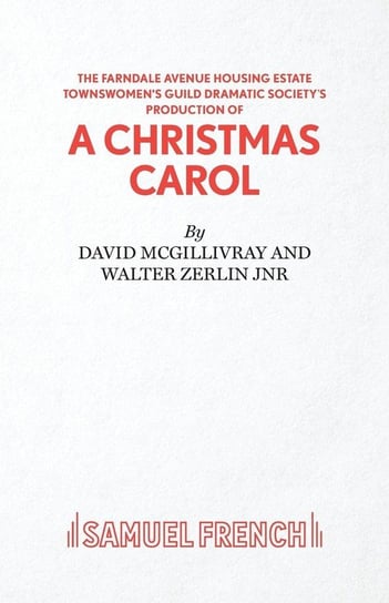 Farndale Avenue Housing Estate Townswomen's Guild Dramatic Society's Production of A Christmas Carol Mcgillivray David