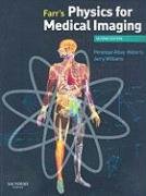 Farr's Physics for Medical Imaging Allisy-Roberts Penelope J.