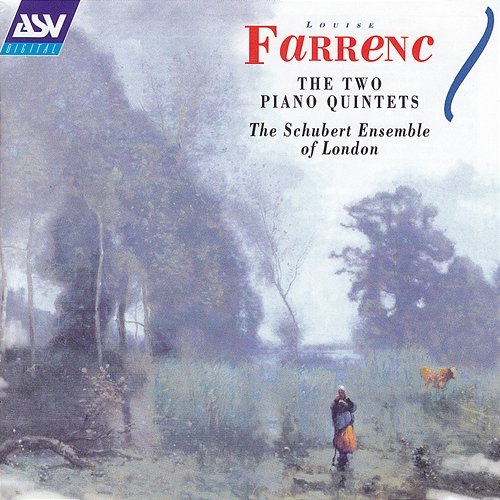 Farrenc: Piano Quintets The Schubert Ensemble