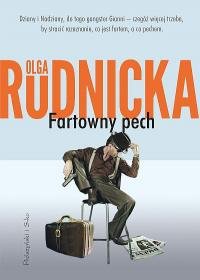 Fartowny pech Olga Rudnicka