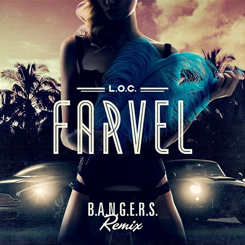Farvel L.o.c.