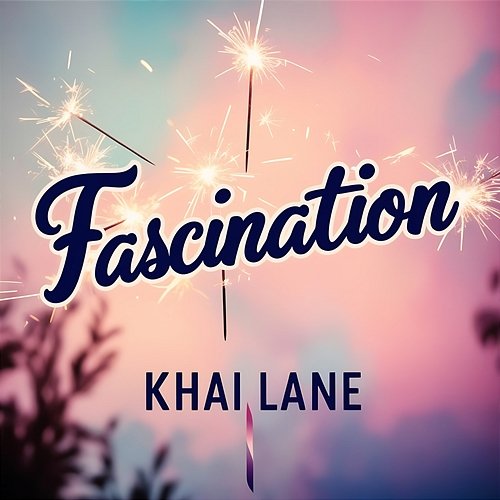 Fascination Khai Lane