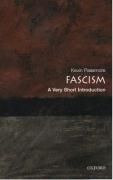 Fascism: A Very Short Introduction Passmore Kevin