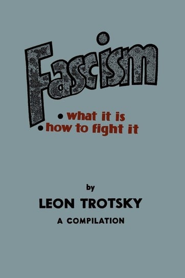 Fascism Trotsky Leon
