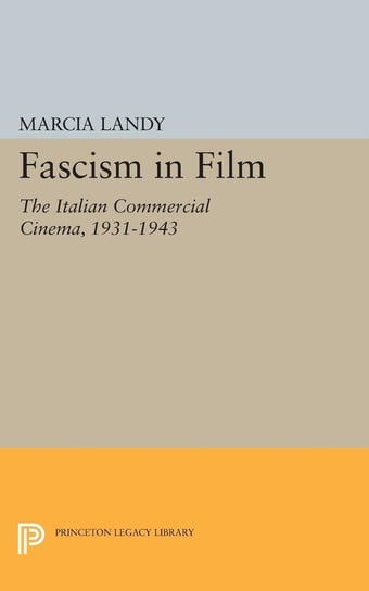 Fascism in Film Landy Marcia