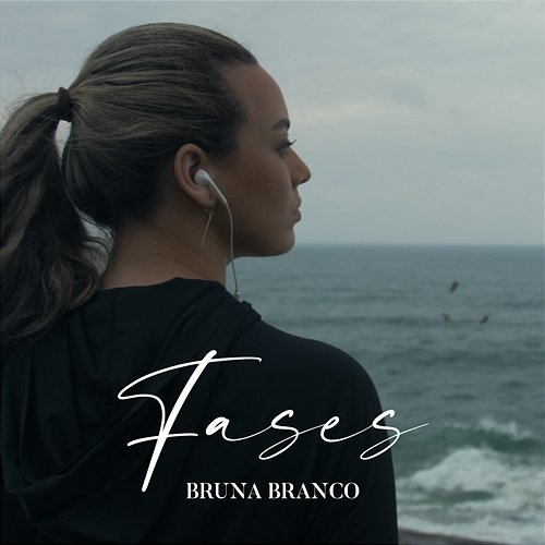 Fases Bruna Branco