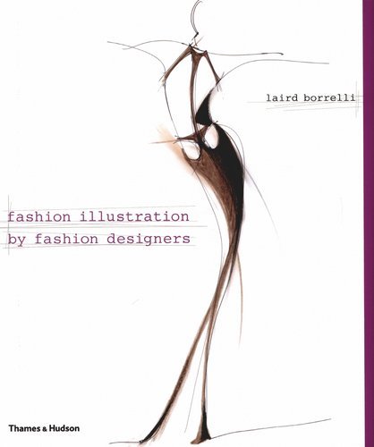Fashion Illustration By Fashion Designers Borrelli Laird
