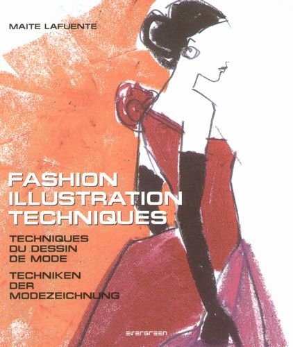 Fashion Illustration Techniques Lafuente Maite