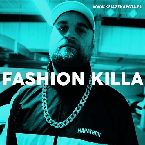 Fashion Killa Książę Kapota